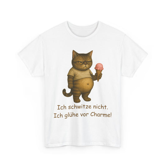Ich schwitze nicht. T-Shirt (100% Baumwolle)